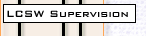 LCSW Supervision